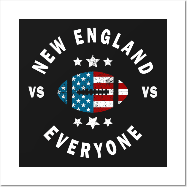 Funny Distressed New England VS Everyone Wall Art by CMDesign